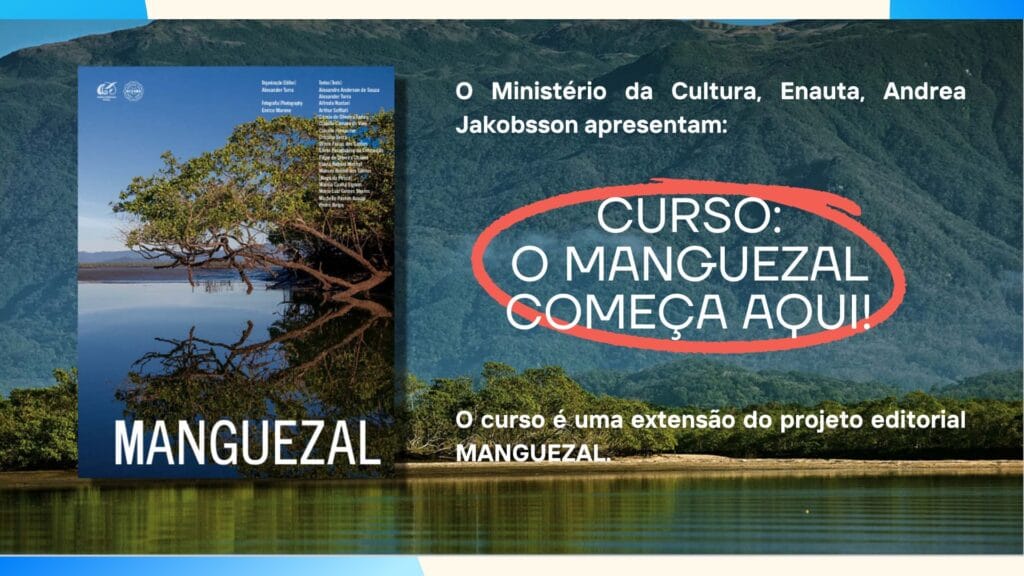 CURSO: O MANGUEZAL COMEÇA AQUI! 10 1 2 em Pluriverso